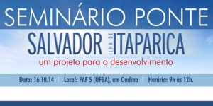 Seminário sobre Ponte Salvador-Itaparica acontece na UFBA