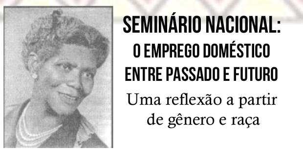 Seminário discute condições do trabalho doméstico no Brasil