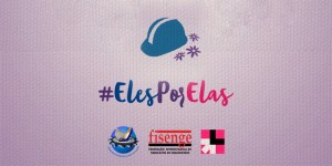 Engenheiros aderem a campanha Eles por Elas