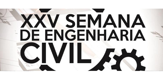 XXV Semana da Engenharia Civil – UEFS