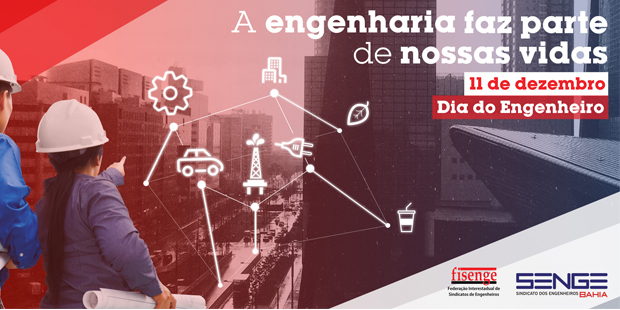 A Engenharia faz parte da nossa vida