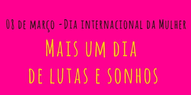 8 DE MARÇO: ENGENHEIRAS PELA IGUALDADE
