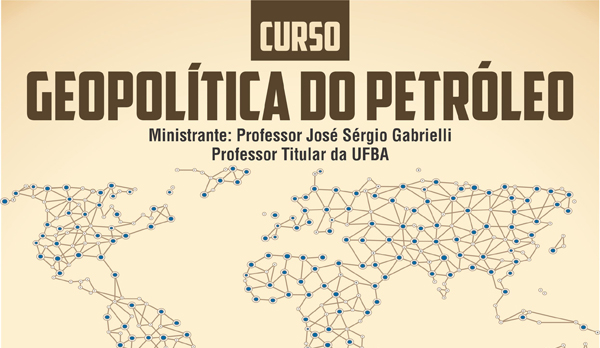 Curso Geopolítica do Petróleo