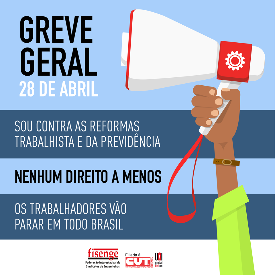 O Senge-BA apoia a GREVE GERAL do dia 28/04