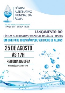 Lançamento Comitê Baiano do Fórum Alternativo Mundial da Água