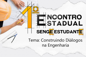 Encontro Estadual do Senge Estudante-BA acontece neste sábado