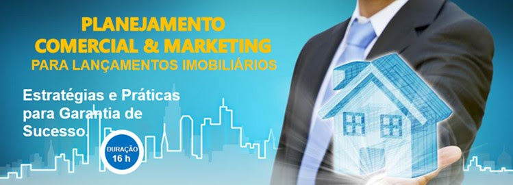 Curso Planejamento Comercial e de Marketing para Lançamentos Imobiliários