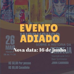 Adiado o Worshop sobre a história da cerveja
