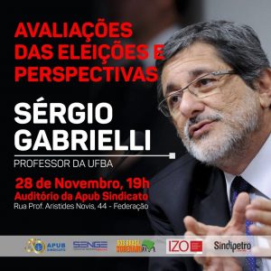Senge-BA e Apub Sindicato realizam evento sobre avaliação das eleições