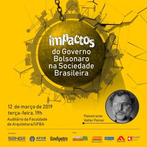 Debate “Impactos do Governo Bolsonaro na sociedade brasileira