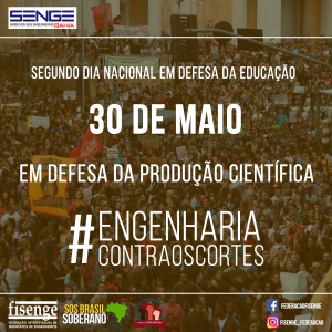 Engenharia em defesa do ensino público e gratuito: Confira a lista das mobilizações em todo país