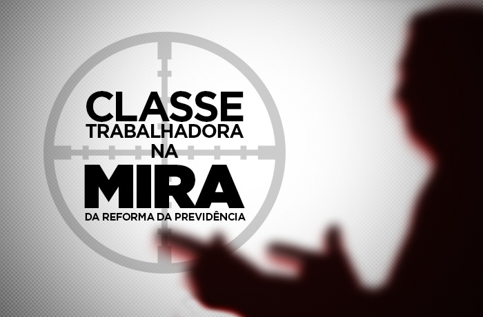 Veja como quatro pontos da reforma da Previdência vão deixar você mais pobre