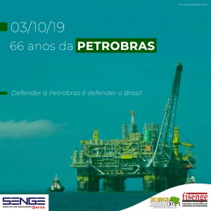 03 de outubro: 66 anos da criação da Petrobras