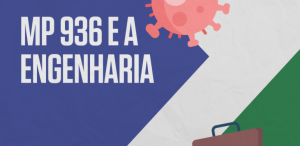 Cartilha MP 936 e a Engenharia