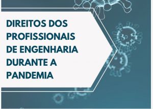 Cartilha sobre “Direitos dos profissionais de engenharia durante a pandemia” é lançada