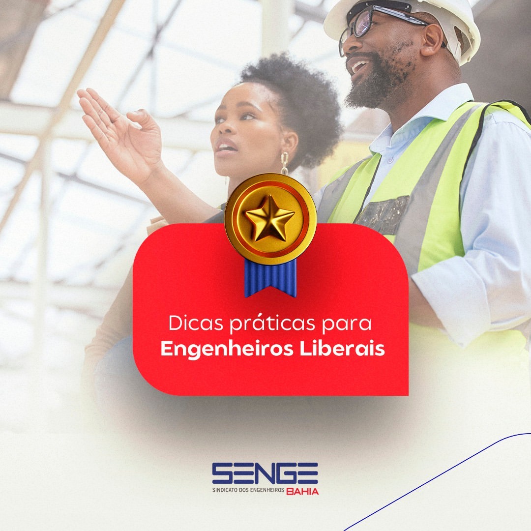 Quer melhorar sua atuação como engenheiro liberal? O Senge separou algumas dicas práticas para você se destacar no mercado: