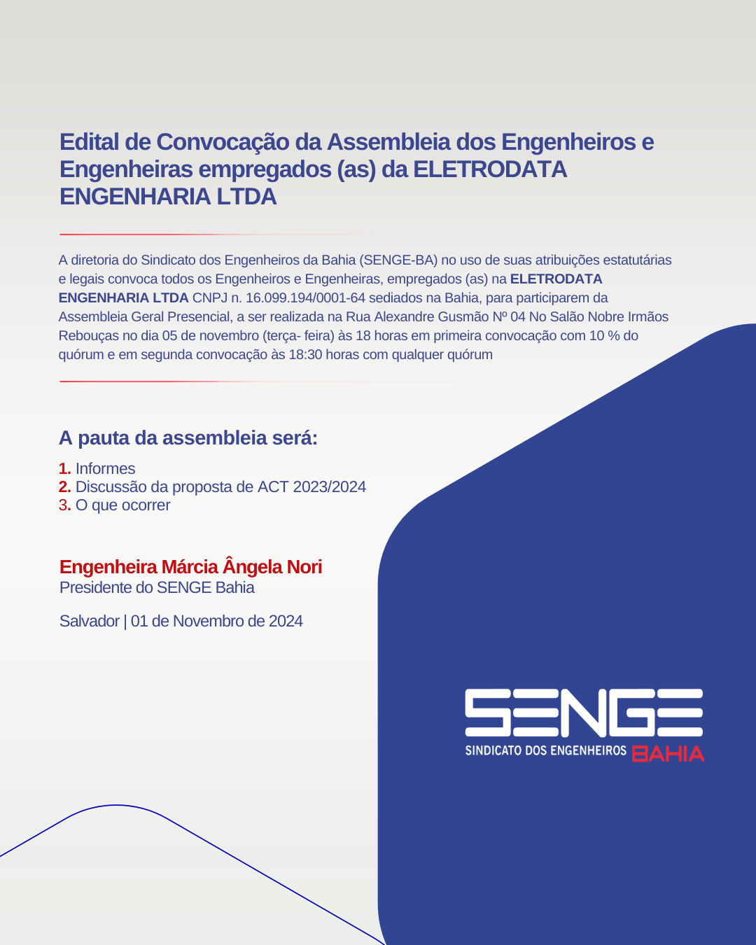 Edital de Convocação da Assembleia dos Engenheiros e Engenheiras empregados (as) da ELETRODATA ENGENHARIA LTDA
